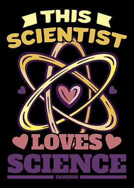 This Scientist Loves Scien