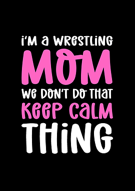 Wrestling Mom For All