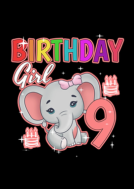 Birthday Girl 9 Elephant