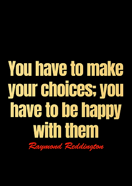 Raymond Reddington Quotes