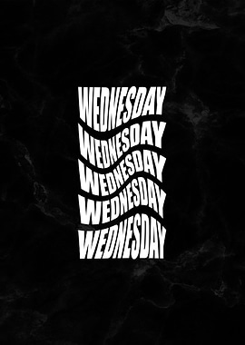 WEDNESDAY