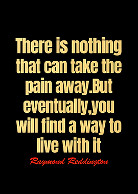 Raymond Reddington Quotes