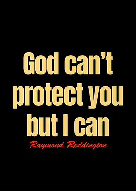 Raymond Reddington Quotes