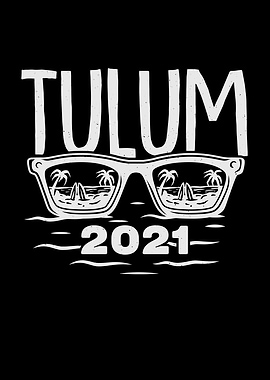 Tulum 2021 Vacation