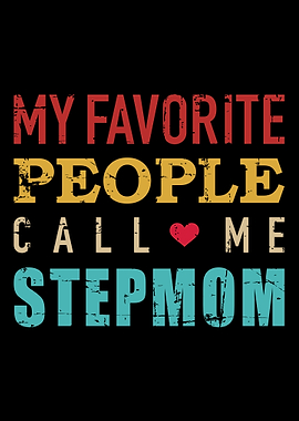 My favorite people call me