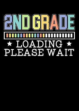 2nd Grade Loading First