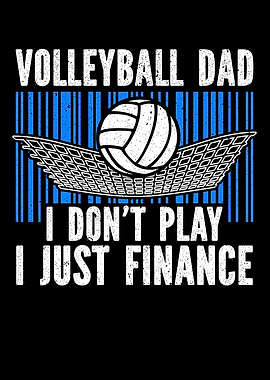 Volleyball Dad I Dont