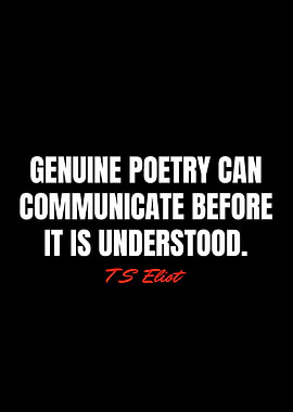 T S Eliot Quotes