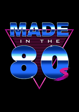 Made in the 80s