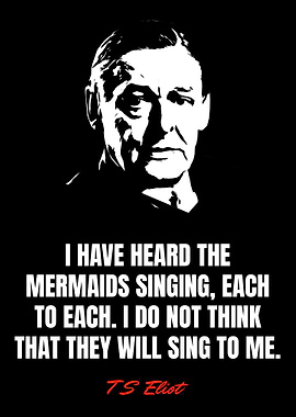 T S Eliot Quotes