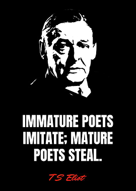 T S Eliot Quotes