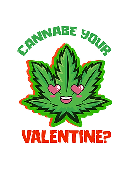 Cannabe Your Valentine