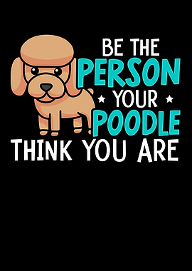 Poodle Lover Dog Owner