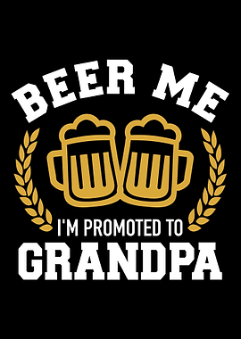 Beer me Im promoted to gr