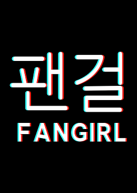 Kpop Fangirl