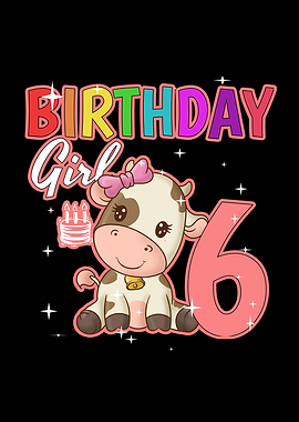 Birthday Girl 6 Cow