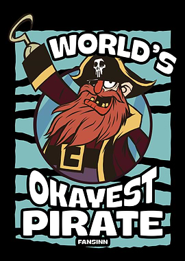 Worlds Okayest Pirate
