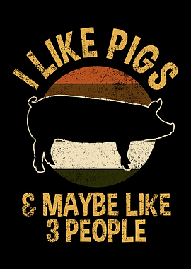 Pig Pig Owner Pig Lover