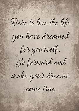 Make your dreams come true