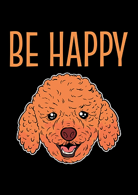 Toy Poodle Be Happy