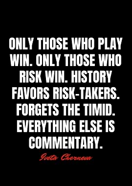 Iveta Cherneva Quotes