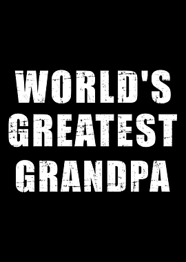Worlds greatest grandpa