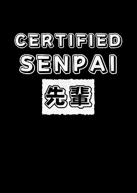 Certified Senpai Anime Fun