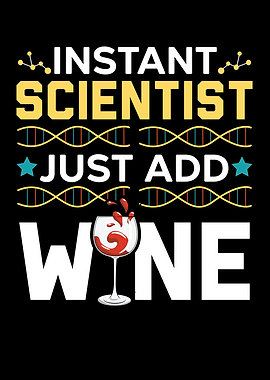 Scientist Just Add Wine