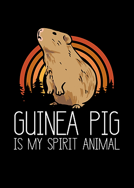 Guinea pig is my spirit
