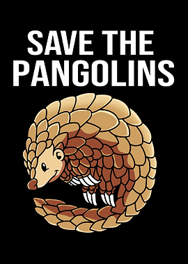 Save The Pangolin
