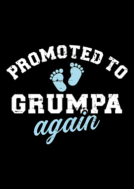Promoted to grumpa again g