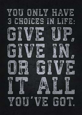 Give It All You Got