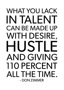 Talent vs Hustle