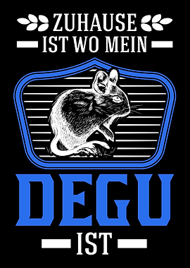Zuhause ist wo mein Degu i