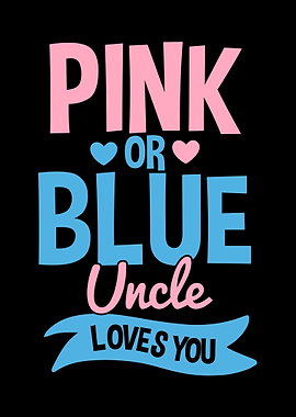 Gender Reveal Pink or Blue