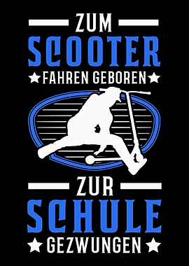 Zum Scooter fahren geboren