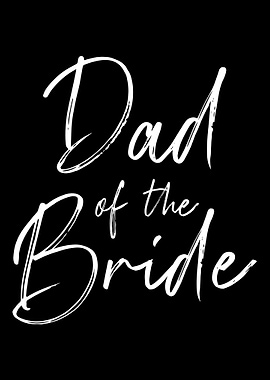 Dad of the bride wedding