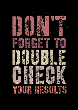 Dont Forget To Double