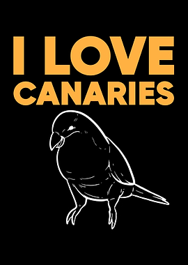 I Love Bird Canary