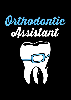Orthodontics Assistant