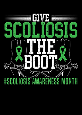 Give Scoliosis The Boot