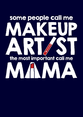 Makeup Artist Mama
