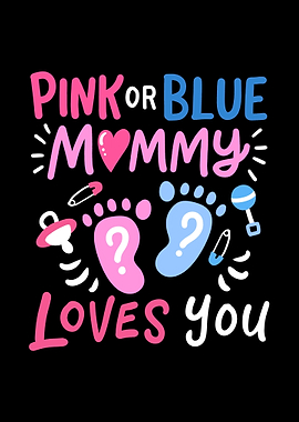 Gender Reveal Pink or Blue