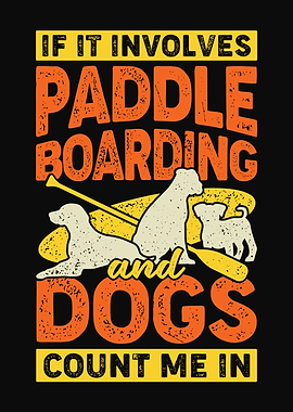 Paddleboarding Dog Lover
