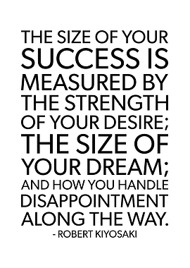 The Size Of Your Success