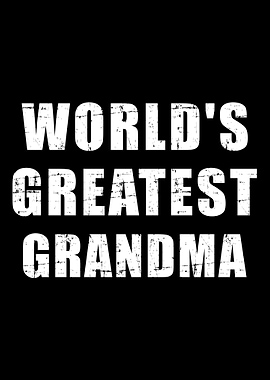 Worlds greatest grandma