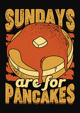 Sundays Are For Pancakes