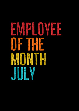 Employee Of The Month July