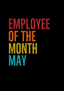 Employee Of The Month May