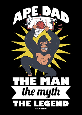 Ape Dad The Man The Myth T